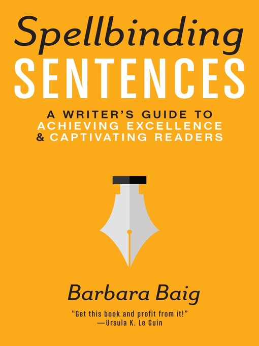 Title details for Spellbinding Sentences by Barbara Baig - Wait list